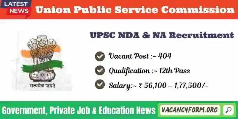 UPSC NDA NA Recruitment 2024