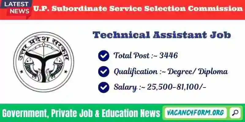 UPSSSC Technical Assistant Recruitment 2024 | 3446 Vacancy